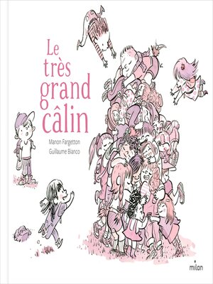 cover image of Le très grand câlin